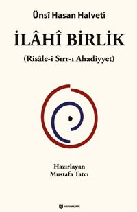 İlahi Birlik & Risale-i Sırr-ı Ahadiyyet