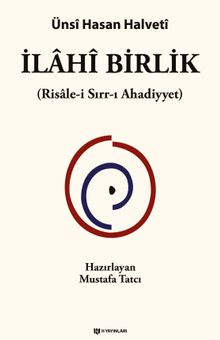 İlahi Birlik & Risale-i Sırr-ı Ahadiyyet