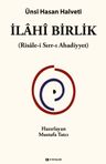 İlahi Birlik &amp; Risale-i Sırr-ı Ahadiyyet
