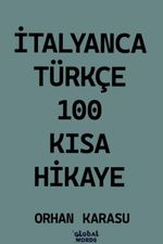 İtalyanca-Türkçe 100 Kısa Hikaye