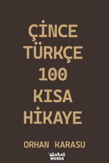Çince-Türkçe 100 Kısa Hikaye