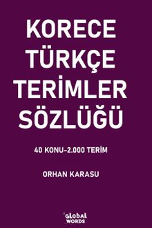 Korece-Türkçe Terimler Sözlüğü & 40 Konu-2.000 Terim