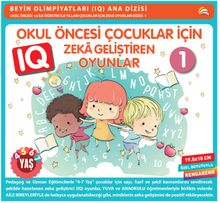 4 - 7 Yaş Okul Öncesi Çocuklar İçin IQ  Zeka Geliştiren Oyunlar 1 (Renkli)