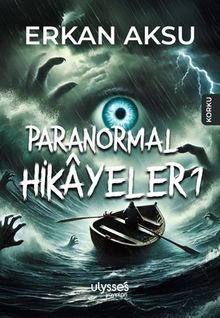 Paranormal Hikayeler 1