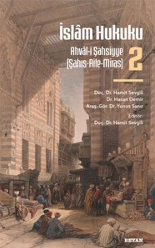 İslam Hukuku 2 & Ahval-i Şahsiyye (Şahıs-Aile-Miras)