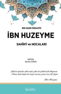 İbn Huzeyme Sahihi ve Hocaları