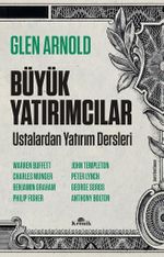 Büyük Yatırımcılar & Ustalardan Yatırım Dersleri
