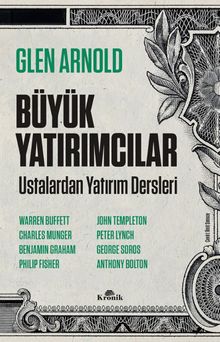 Büyük Yatırımcılar & Ustalardan Yatırım Dersleri