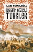 Rusların Gözüyle Türkler