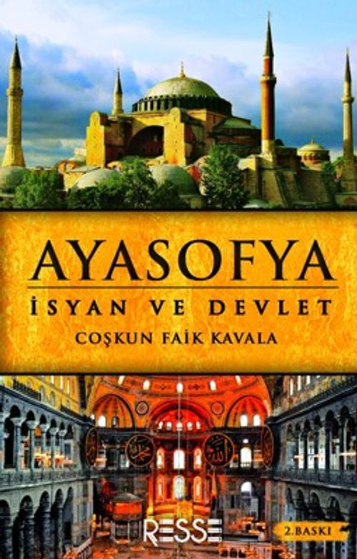Ayasofya & İsyan ve Devlet