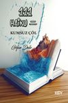 111 Haiku 2 / Kumsuz &Ccedil;&ouml;l
