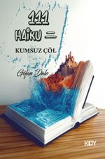 111 Haiku 2 / Kumsuz Çöl