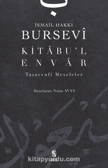 Kitabu'l-Envar - İsmail Hakkı Bursevi