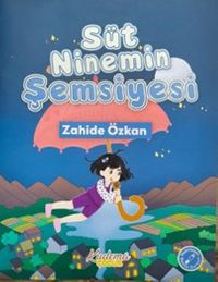 Süt Ninemin Şemsiyesi