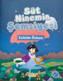 Süt Ninemin Şemsiyesi