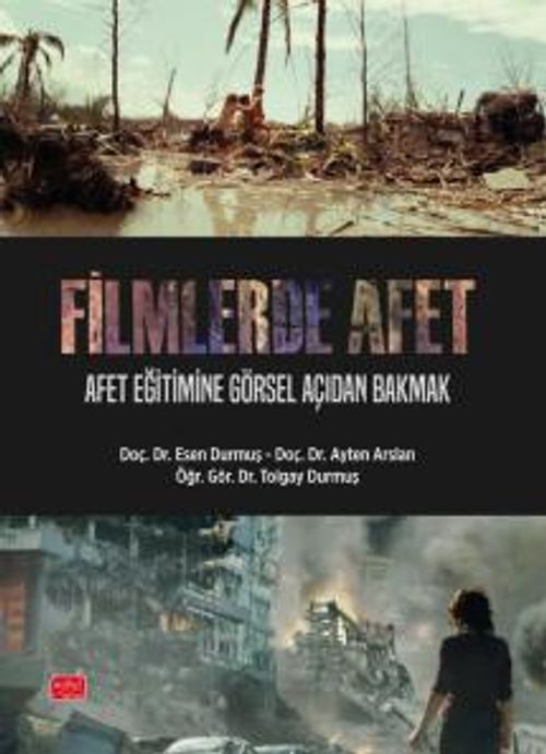 Filmlerde Afet & Afet Eğitimine Görsel Açıdan Bakmak