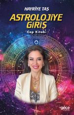 Astrolojiye Giriş Cep Kitabı