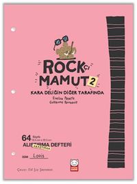 Rockçı Mamut 2 / Kara Deliğin Diğer Tarafında