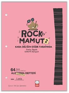 Rockçı Mamut 2 / Kara Deliğin Diğer Tarafında