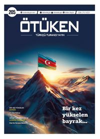 Ötüken Dergisi 205. Sayı: Ocak-Şubat 2025