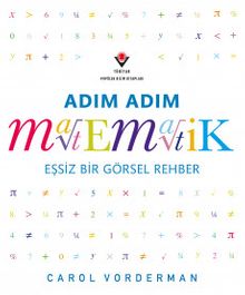 Adım Adım Matematik - Eşsiz Bir Görsel Şölen