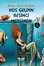 Hoş Geldin Beşinci Mevsimim