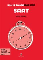 Kim, Ne Zaman İcat Etti? Saat (Görme Engelliler İçin Braille Baskı)