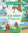 Meslekleri Tanıyorum A&ccedil;ık Havayı Seviyorum