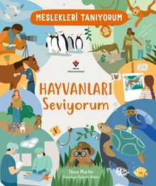 Meslekleri Tanıyorum Hayvanları Seviyorum 