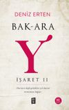 Bak-Ara Y İşaret 2