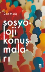 Sosyoloji Konuşmaları