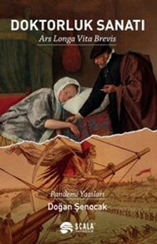 Doktorluk Sanatı & Ars Longa Vita Brevis