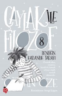 Çaylak İle Filozof 8 & Benliğin Karanlık Tarafı