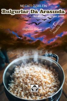 Bulgurlar da Arasında