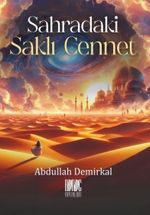 Çocukların Dilinden İslami Kıssalar & Sahradaki Saklı Cennet - 4 Renk / Renkli Baskı