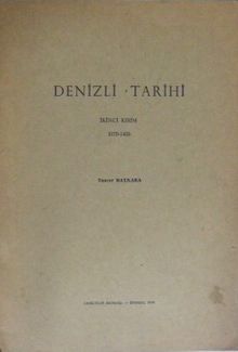 Denizli Tarihi - İkinci Kısım 1070 – 1429 / 9-E-1