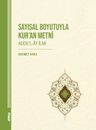 Sayısal Boyutuyla Kur'an Metni (Addu'l-Ây İlmi)