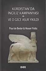 Kürdistan'da İngiliz Kampanyası ve O Gece Asur Yıkıldı