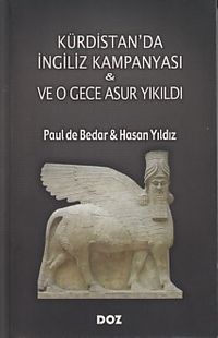 Kürdistan'da İngiliz Kampanyası ve O Gece Asur Yıkıldı