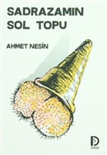 Sadrazamın Sol Topu