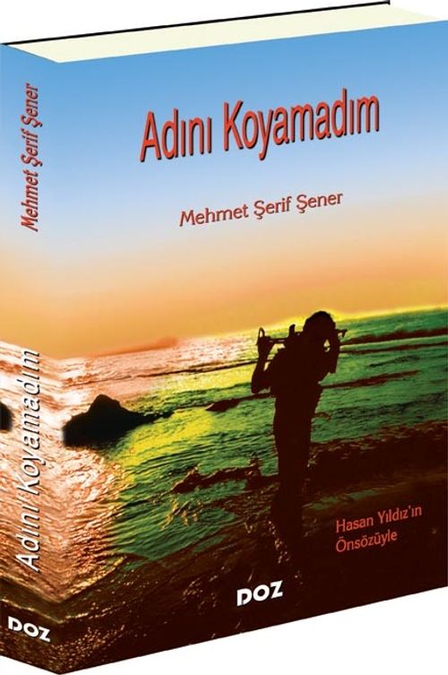 Adını Koyamadım