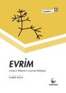 Evrim &amp; İnsanın Kökenini Çözme Hikayesi