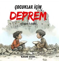 Çocuklar İçin Deprem Eğitim Kitabı 