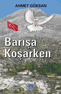Barışa Koşarken