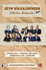 UEYM'nin Kaleminden Dökülen Nağmeler