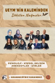 UEYM'nin Kaleminden Dökülen Nağmeler