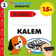 Minikler Akademisi 1 / Kalem