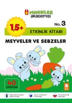 Minikler Akademisi / Meyveler ve Sebzeler