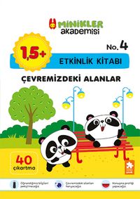 Minikler Akademisi / Çevremizdeki Alanlar