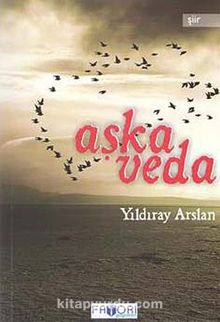 Aşka Veda - Yıldıray Arslan